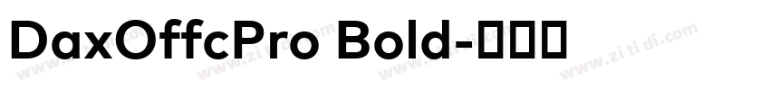 DaxOffcPro Bold字体转换
